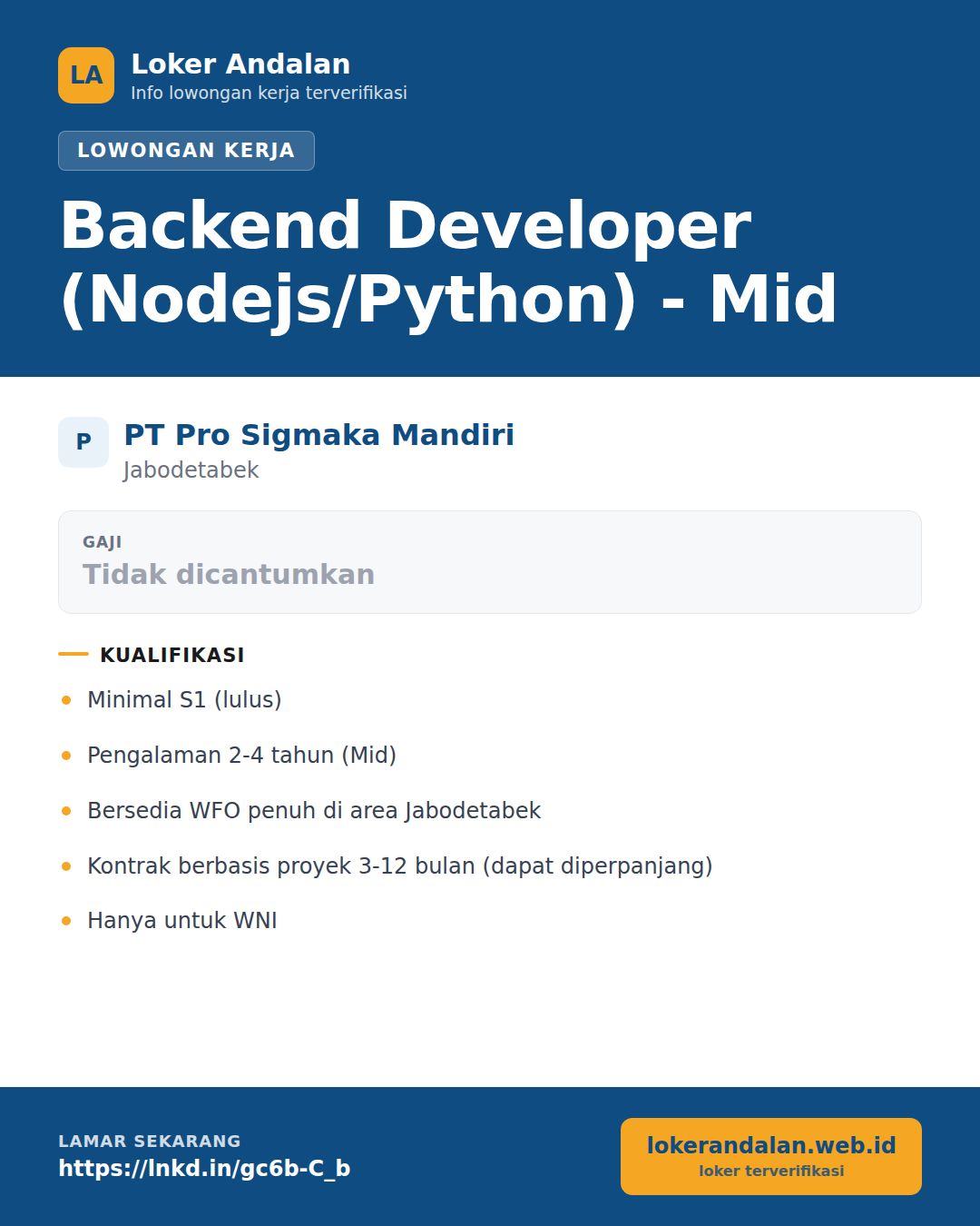 Poster lowongan Backend Developer (Nodejs/Python) - Mid di PT Pro Sigmaka Mandiri