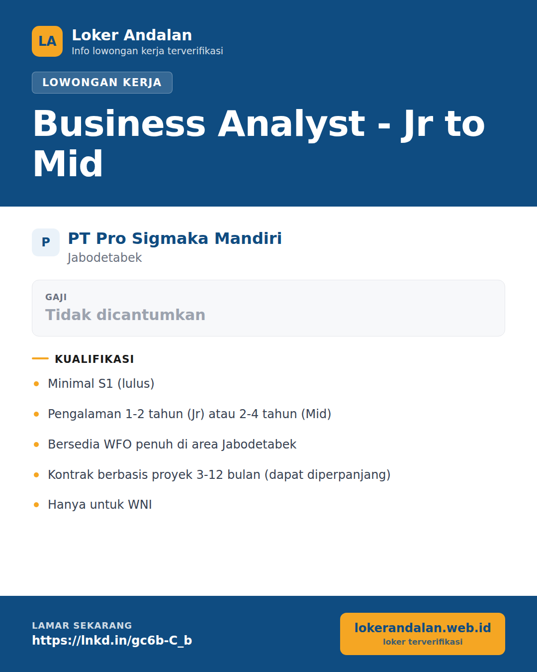 Poster lowongan Business Analyst - Jr to Mid di PT Pro Sigmaka Mandiri