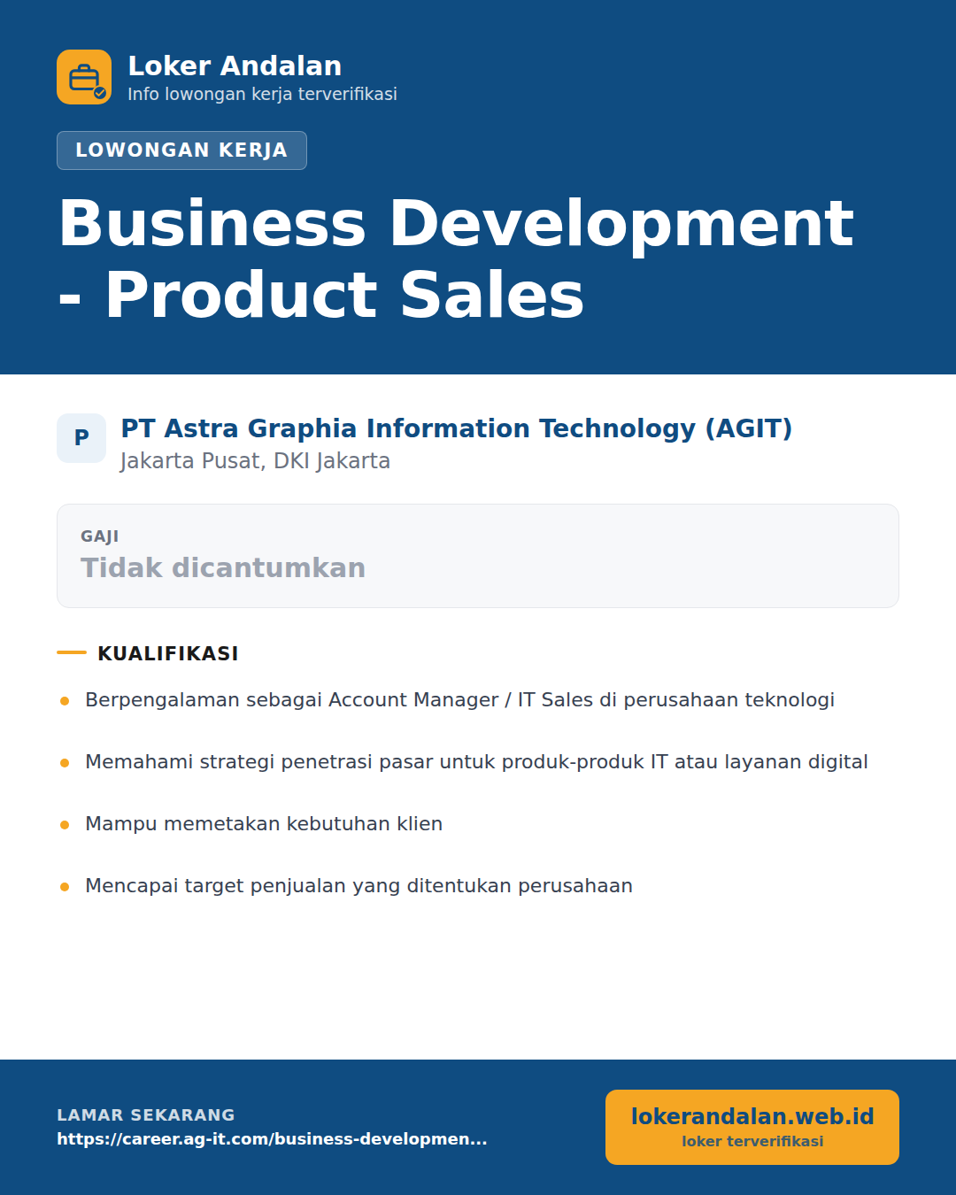 Poster lowongan Business Development - Product Sales di PT Astra Graphia Information Technology (AGIT)