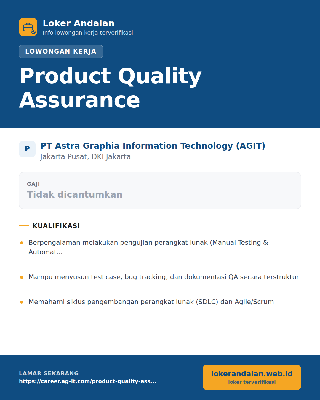 Poster lowongan Product Quality Assurance di PT Astra Graphia Information Technology (AGIT)